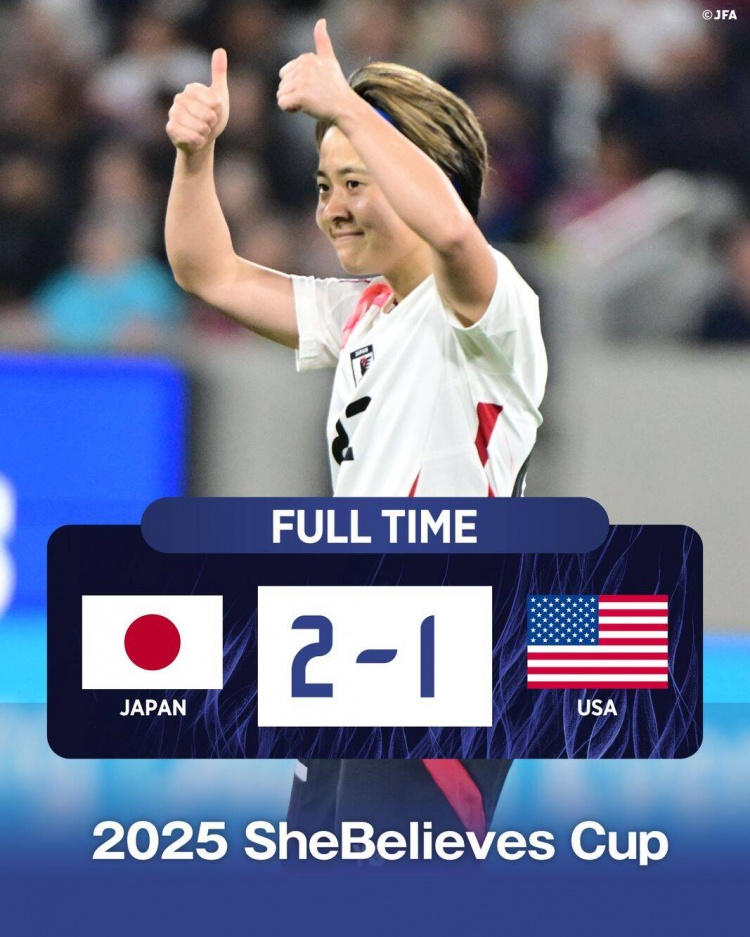  日本女足2-1擊敗FIFA第一美國女足奪冠，近13年首勝對手